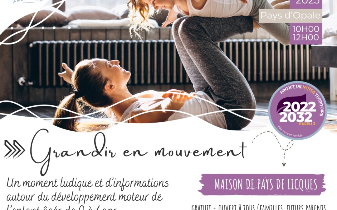 Grandir en mouvement